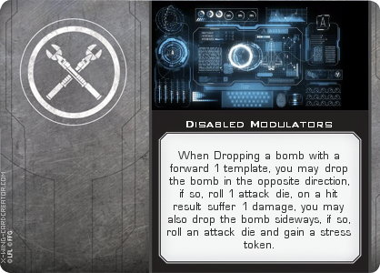 http://x-wing-cardcreator.com/img/published/Disabled Modulators_happydinoz55_0.png